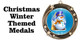 Christmas - Winter Medals
